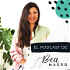 EL Podcast de Bea Magro