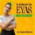 El podcast de EYAS #sinfiltros