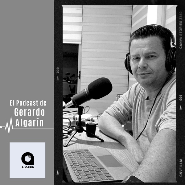 Artwork for El Podcast de Gerardo Algarín