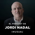 El podcast de Jordi Nadal