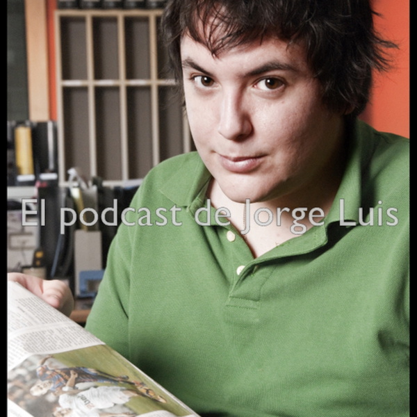 Artwork for El Podcast de Jorge Luis