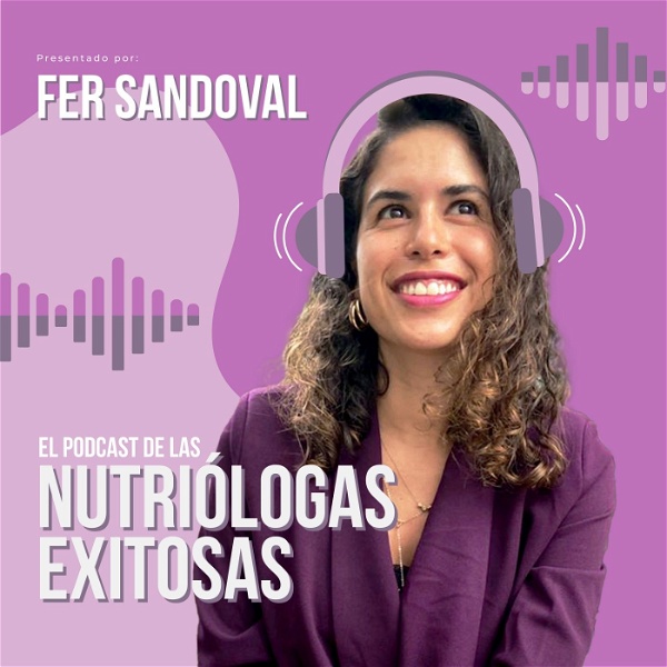 Artwork for El podcast de las nutriólogas exitosas