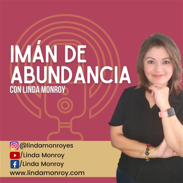Artwork for Imán de Abundancia con Linda Monroy