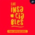 El podcast de Los Insaciables | PIA Podcast