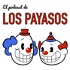 El Podcast de Los Payasos