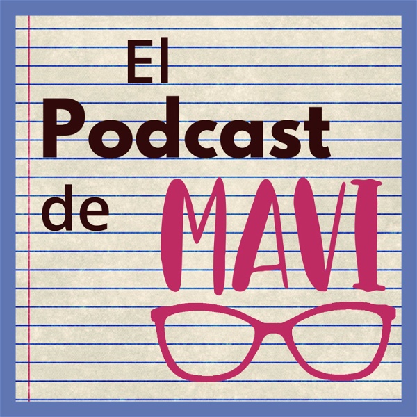 Artwork for El podcast de Mavi