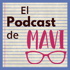 El podcast de Mavi