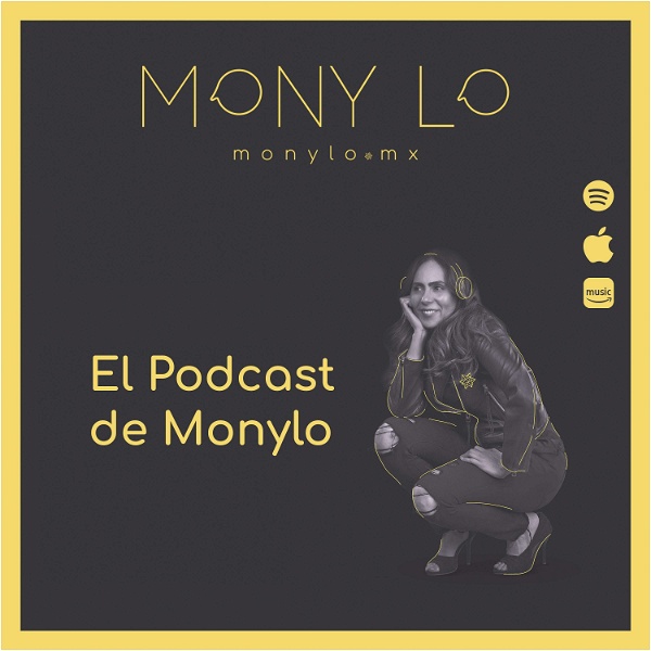Artwork for El Podcast de MonyLo