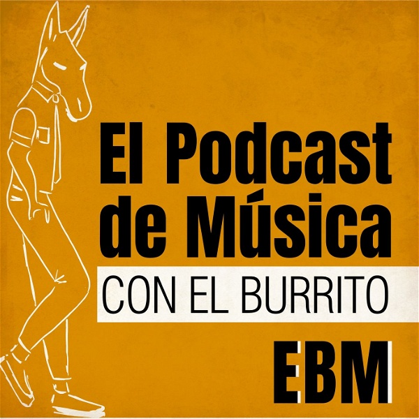 Artwork for El Podcast de Música con El Burrito