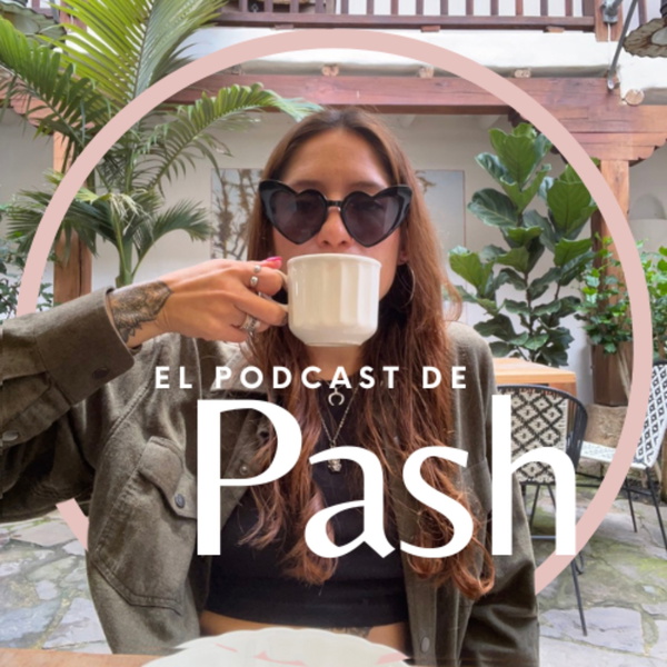 Artwork for El podcast de Pash