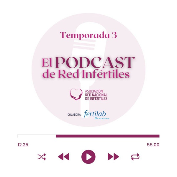 Artwork for El podcast de Red Infértiles