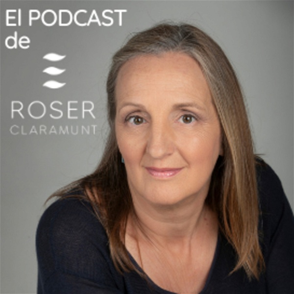 Artwork for El podcast de Roser Claramunt, en español