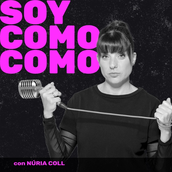 Artwork for El Podcast de Soycomocomo con Núria Coll