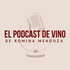 El Podcast de Vino