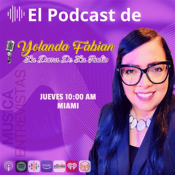 Artwork for El Podcast de Yolanda Fabian, "La Dama de la Radio"