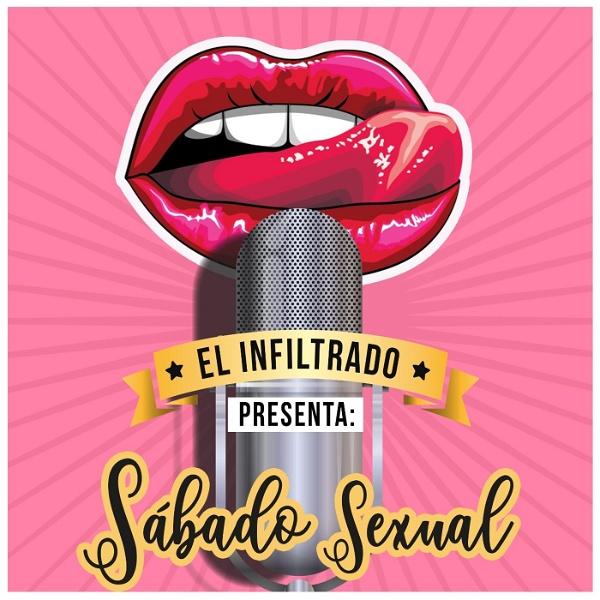 Artwork for El Infiltrado: Sábado Sexual