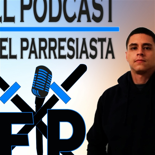 Artwork for El Podcast del Parresiasta