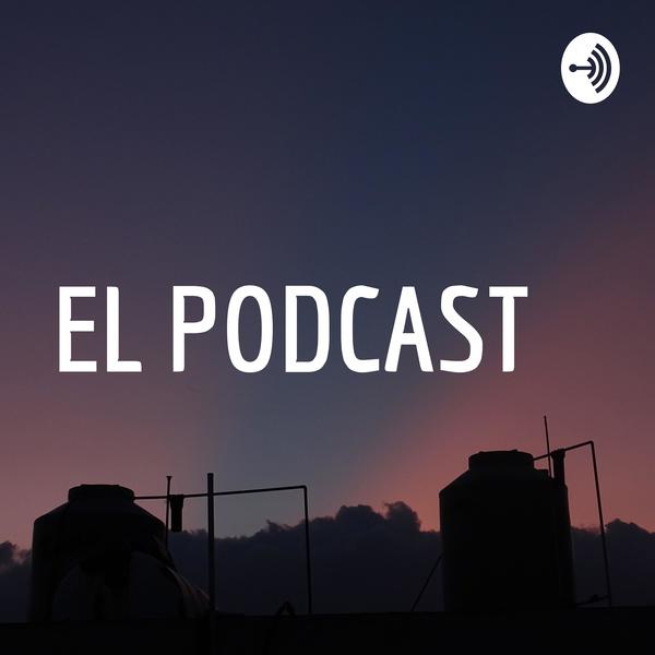 Artwork for EL PODCAST
