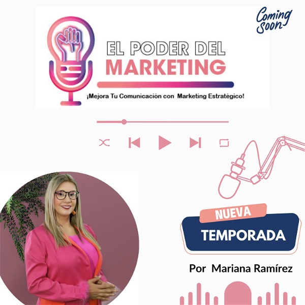 Artwork for El Poder del Marketing  ¡Mejora Tu Comunicación con Marketing Estratégico!