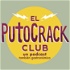 El PutoCrack Club
