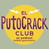 El PutoCrack Club (Un Podcast también gastronómico)