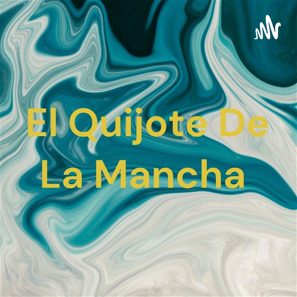 Artwork for El Quijote De La Mancha