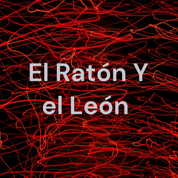 Artwork for El Ratón Y el León