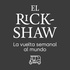 El rickshaw: la vuelta semanal al mundo