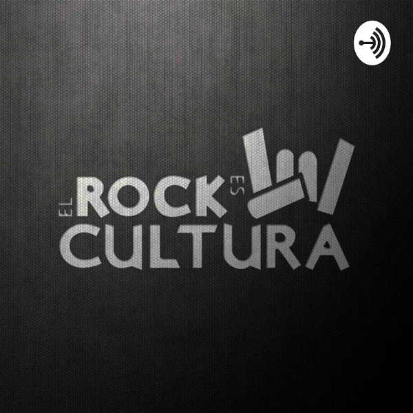 Artwork for El Rock Es Cultura Podcast