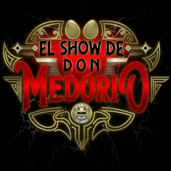 Artwork for El Show de Don Medorio