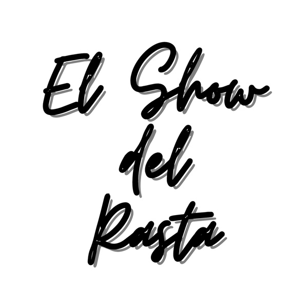 Artwork for El Show Del Rasta