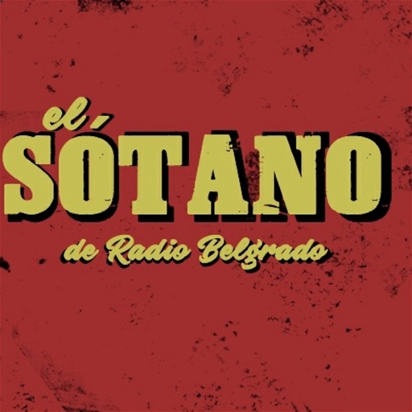 Artwork for El Sótano de Radio Belgrado