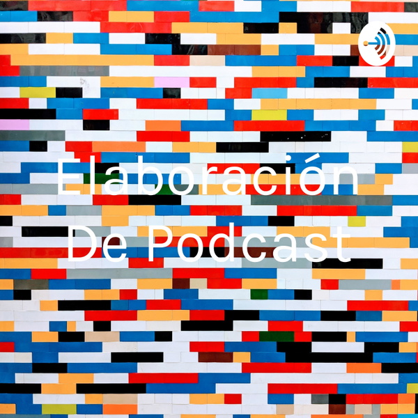 Artwork for Elaboración De Podcast