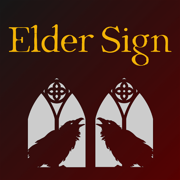 Artwork for Elder Sign: A Weird Fiction Podcast