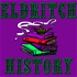 Eldritch History: RPG Legends & Lore