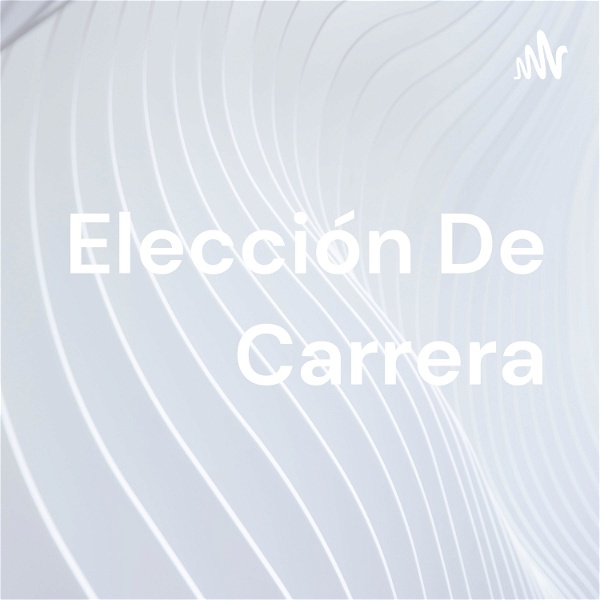 Artwork for Elección De Carrera