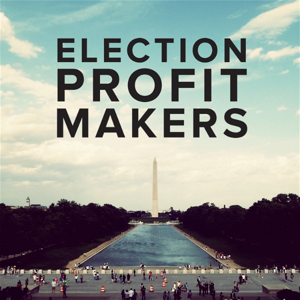 Artwork for Election Profit Makers