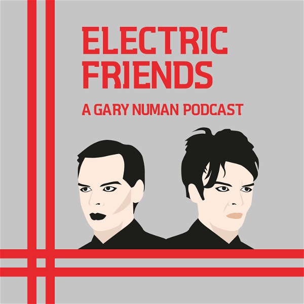 Artwork for Electric Friends: A Gary Numan Podcast