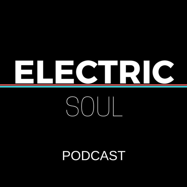 Artwork for Electric Soul Podcast