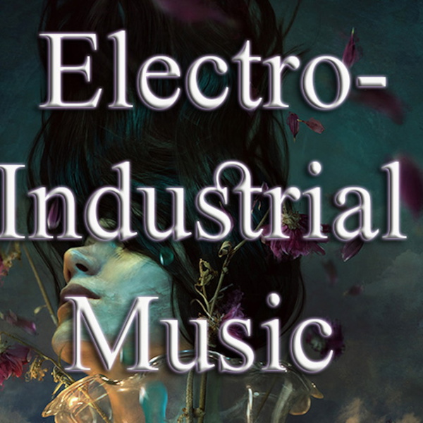 Artwork for Electro-Industrial Music Podcast