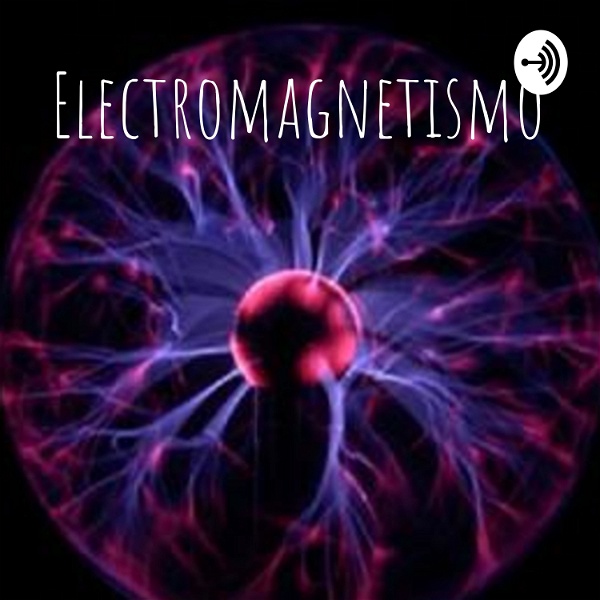 Artwork for Electromagnetismo