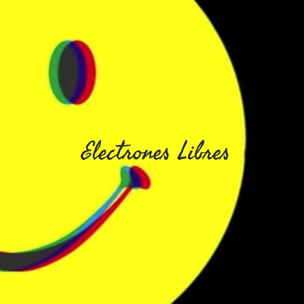 Artwork for Electrones Libres: Una Historia de la Música Electrónica