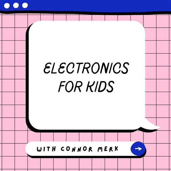 Artwork for Electronics For Kids