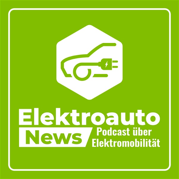 Artwork for Elektroauto News: Podcast über Elektromobilität