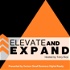 Elevate and Expand