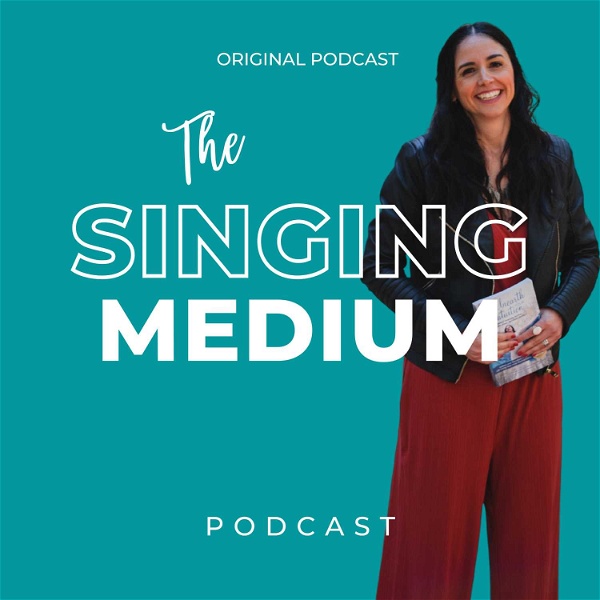Artwork for The Singing Medium Podcast