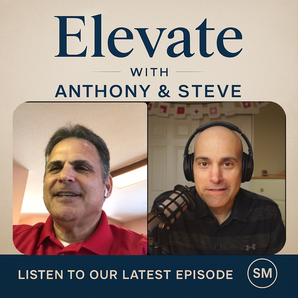 Artwork for Elevate w/ Anthony & Steve Podcast
