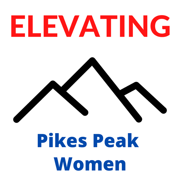 Artwork for Elevating Pikes Peak Women