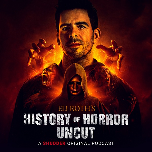 Artwork for Eli Roth’s History of Horror: Uncut