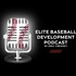 Elite Baseball Development Podcast